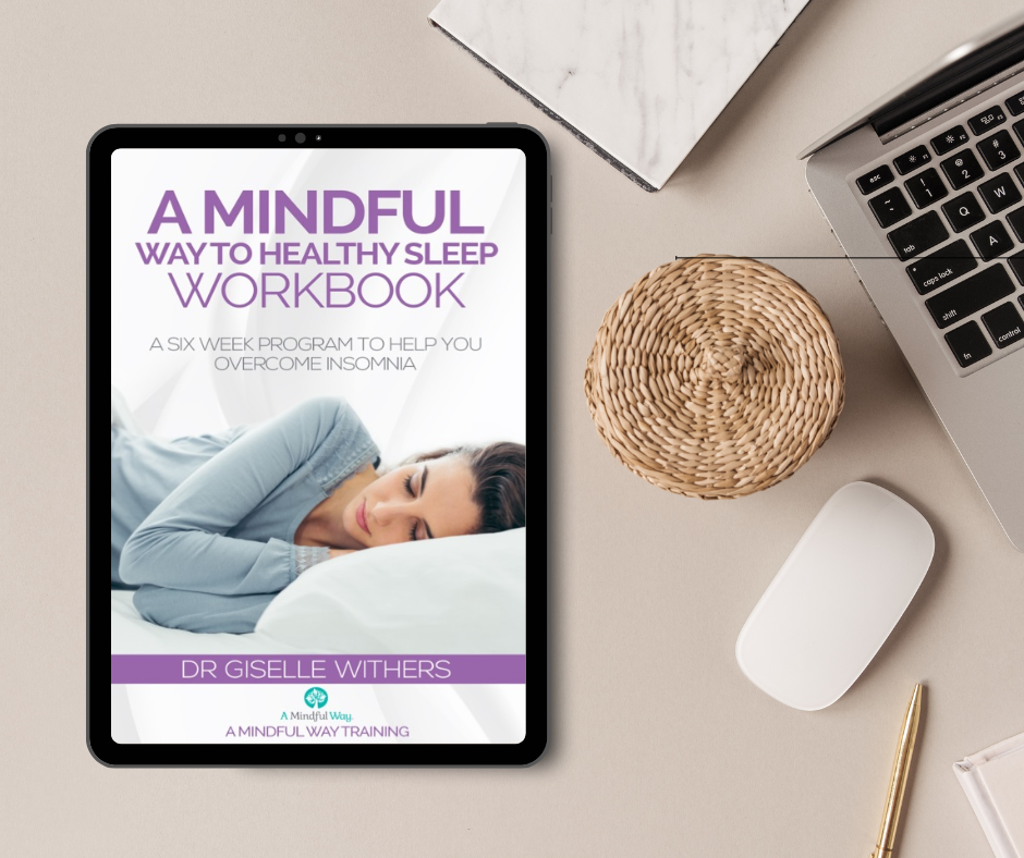 A Mindful Way to Healthy Sleep Workbook
